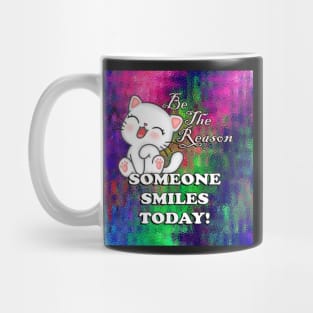 Cute Cat Graphic Art Quotes: Be The Reason Someone Smiles Today! Inspirational Quote Mug